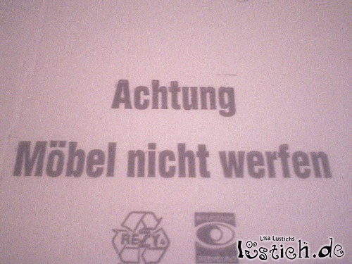 Möbel nicht werfen