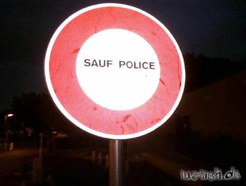 Saufpolizei Saufpolizei