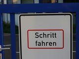 Schritt fahren!