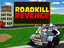 Roadkill Revenge