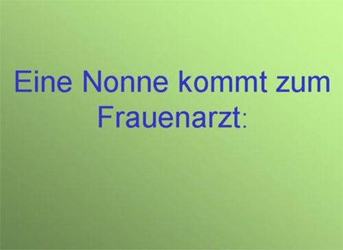 Nonne beim Frauenarzt Nonne beim Frauenarzt