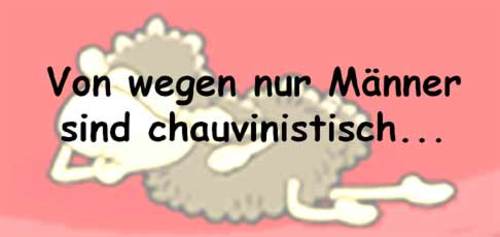 Weibliche Chauvis