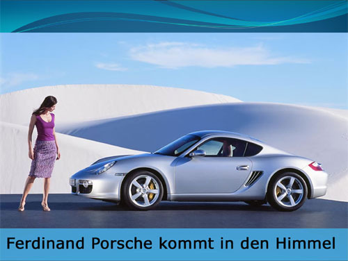 Porsche Witze ferdinand porsche kommt in den himmel powerpoint lustich de Porsche Witze ferdinand porsche kommt in den himmel powerpoint lustich de