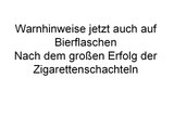 Warnhinweise auf Bierflaschen