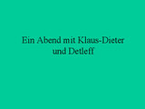 Klaus und Dieter