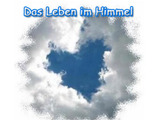 Das Leben im Himmel