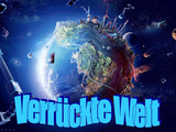 Verr&uuml;ckte Welt