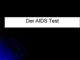 Der Aidstest