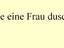 Duschen