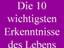 Erkenntnisse des Lebens