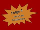 Wanker County - Folge 4: Auf in die Prostitution