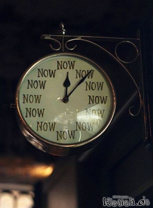 The Time Is Now Bild lustich.de